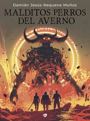 cover image of Malditos perros del averno